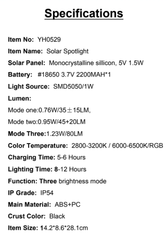 YH0529 Specifications Solar Panel: Monocrystalline sillicon, 5V 1.5V Light Source: SMD5050/1W