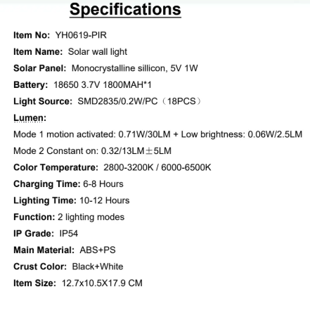 YH0619 Specifications Solar Panel: Monocrystalline sillicon, 5V 1W Light Source:SMD2835/0.2W/PC(18PCS)