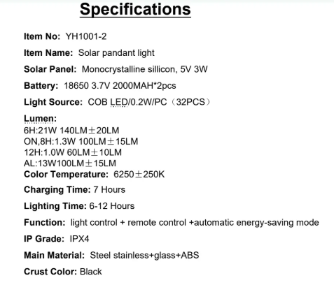 YH1001E-2-W Specifications Solar Panel: Monocrystalline sillicon, 5V 3W Light Source: COB LED/0.2W/PC(32PCS)